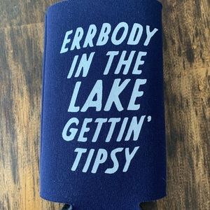 ERRBODY IN THE LAKE GETTIN TIPSY Navy Coozie
